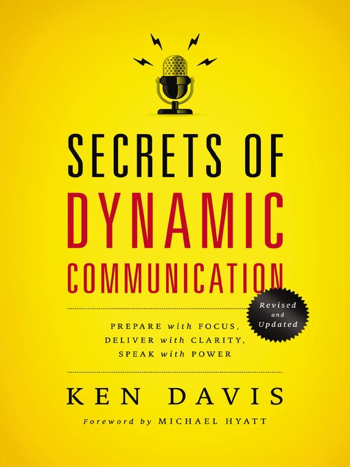 Title details for Secrets of Dynamic Communications by Ken Davis - Wait list